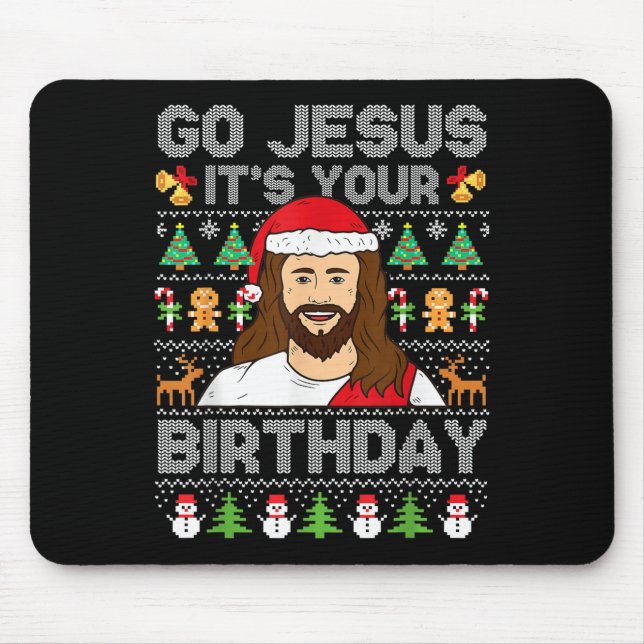 Go Jesus It's Your Birthday Ugly Christmas Sweater Mouse Mat (Front)