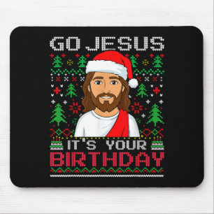 Go Jesus It's Your Birthday Ugly Jesus Christmas S Mouse Mat