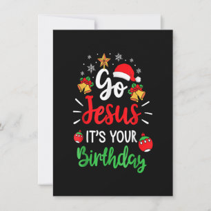 Go Jesus It's Your Birthday Winter Funny Christmas Invitation