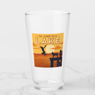Go Jump In A Lake Glass