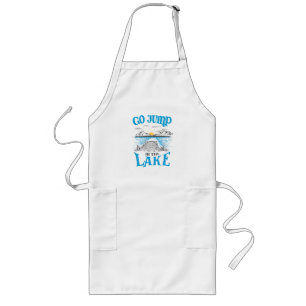Go Jump In The Lake Long Apron