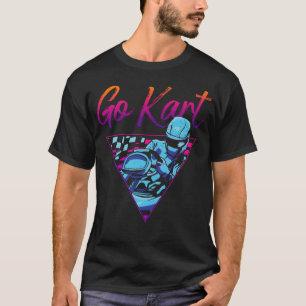 Go Kart Go Kart 80s 90s Retro T-Shirt