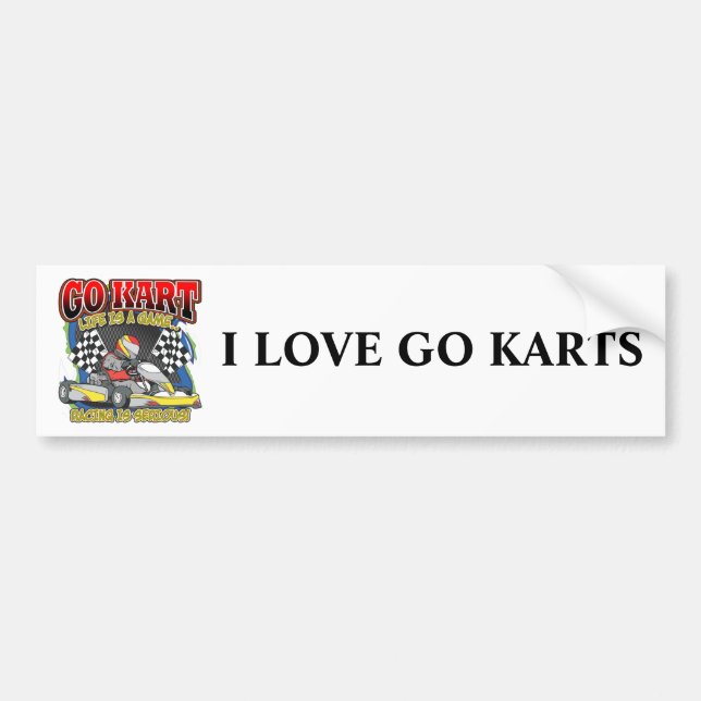 Go Kart Life Bumper Sticker (Front)