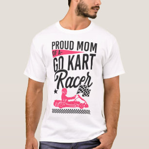 Go Kart Proud Mum Of A Go Kart Racer Mum Vintage T-Shirt