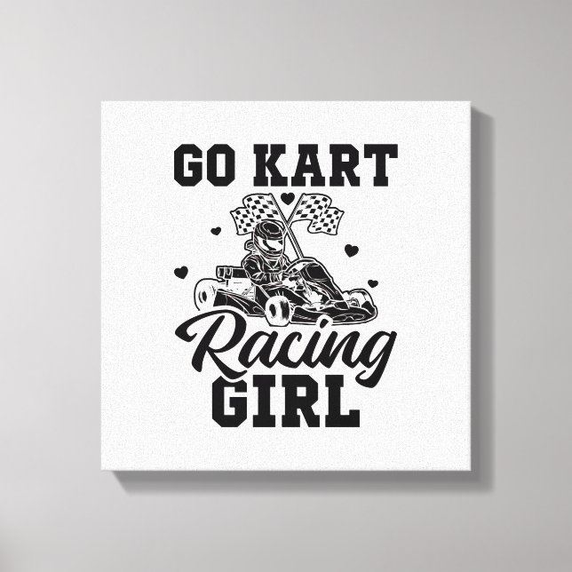 Go Kart Racing Girl | Go-Kart Driver Gift Idea Canvas Print (Front)