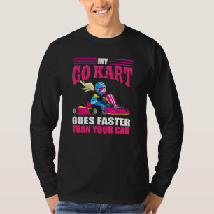 Go Kart Racing Girl Racing Go Cart Racer Girl T-Shirt