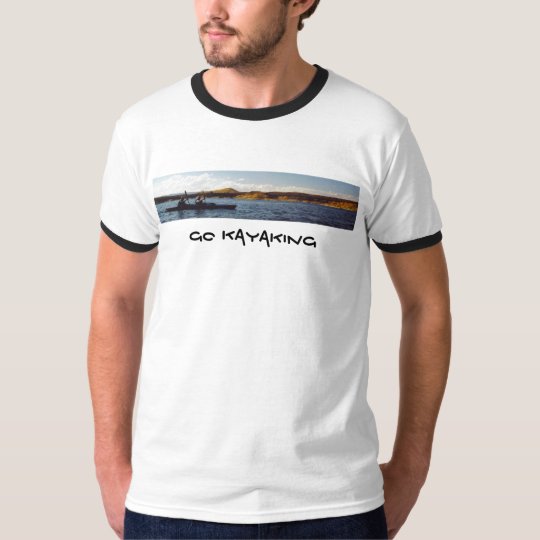 Go Kayaking T-Shirt