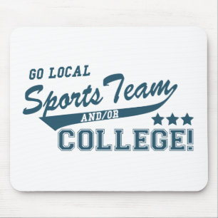 Go Local Sports Team and or College Mouse Mat