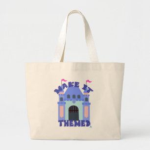 Go Make It Themed Castle Park Fun  Large Tote Bag