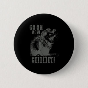 Go On Now Giiiit Funny Cowboy Ssum Country Ssum Re 6 Cm Round Badge