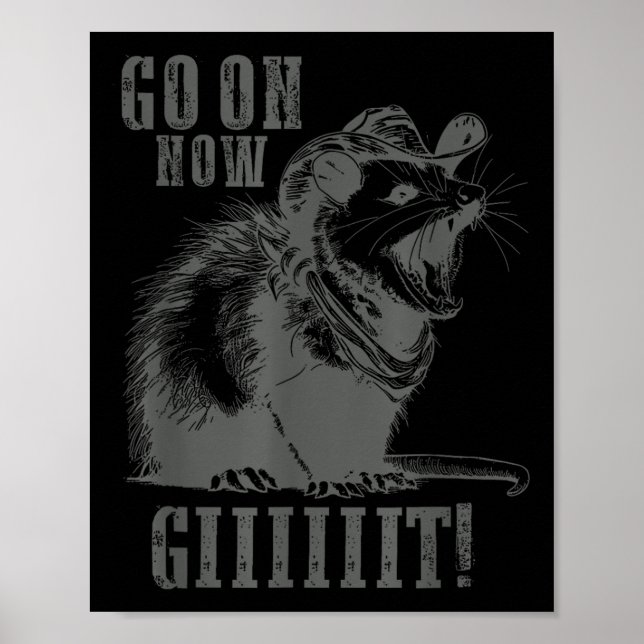 Go On Now Giiiit Funny Cowboy Ssum Country Ssum Re Poster (Front)