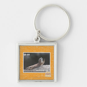 Go on withouth me key ring