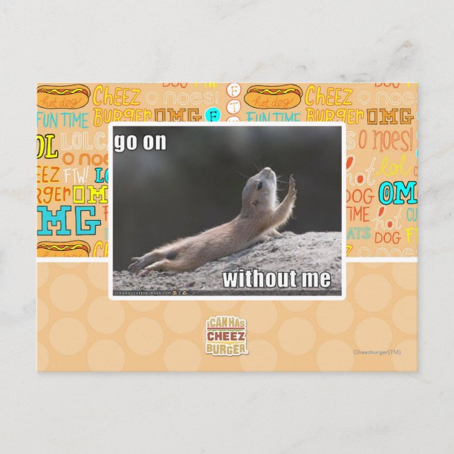 Go on withouth me postcard (Front)