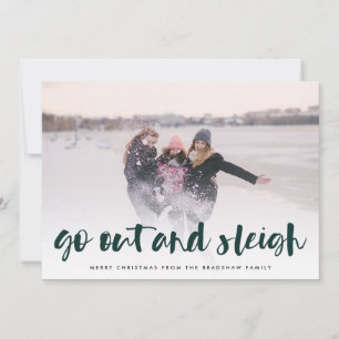 Go Out and Sleigh   Full Photo Holiday Card