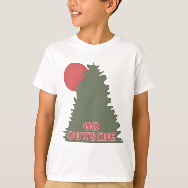 Go outside pine tree T-Shirt (Front)