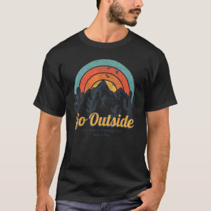 Go Outside Vintage Retro Style Outdoors Camping Lo T-Shirt