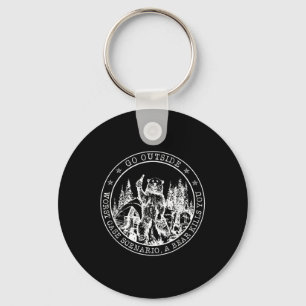 Go Outside Worse Case Scenario A Bear Kills You Ca Key Ring
