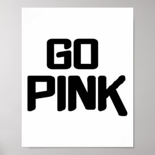 Go Pink Team Spirit Gear Colour War Wins The Game Poster