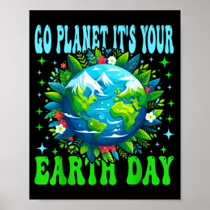 Go planet earth day cute earth nature lovers poster