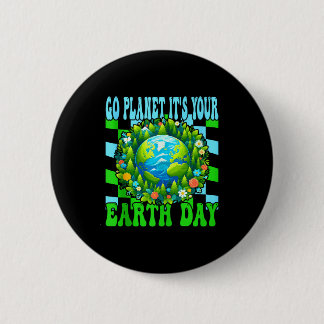 Go planet earth day cute earth nature lovers tank 6 cm round badge