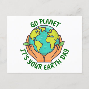Go Planet It's Your Earth Day 2025 Men Women Holiday Postcard