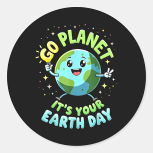 Go Planet Its Your Earth Day 2025 Teacher Kids Gir Classic Round Sticker