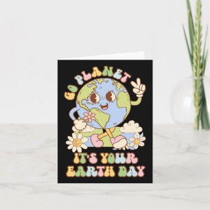 Go Planet Its Your Earth Day 2025 Teacher Kids Ret Card