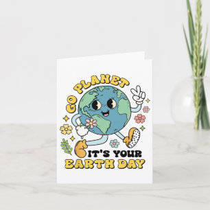 Go Planet Its Your Earth Day Climate Change Scienc Card
