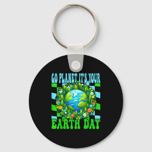 Go Planet Its Your Earth Day Cute Earth Nature Lov Key Ring