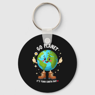 Go Planet Its Your Earth Day For Eco Warriors Eart Key Ring