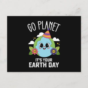 Go Planet Its Your Earth Day Funny Birthday Postcard