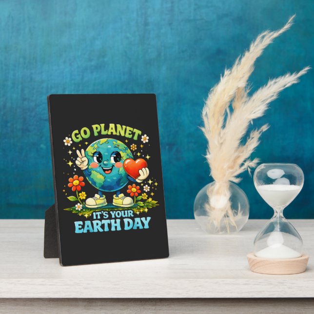  Go Planet It's Your Earth Day green Plaque (Side)