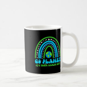 Go Planet It's Your Earth Day Rainbow Environment Coffee Mug