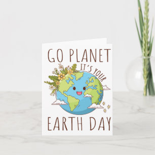 Go Planet Its Your Earth Day Teacher Women Toddler Card