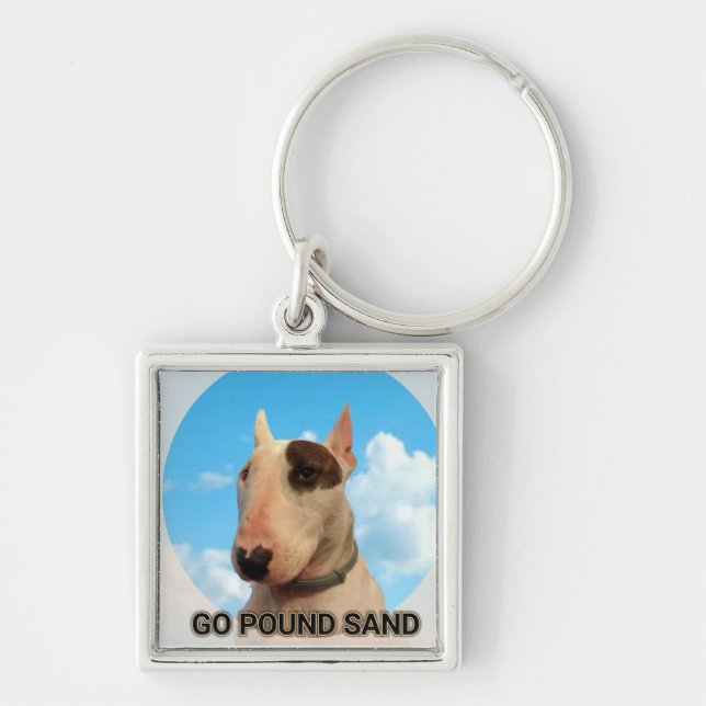 Go pound sand keychain (Front)