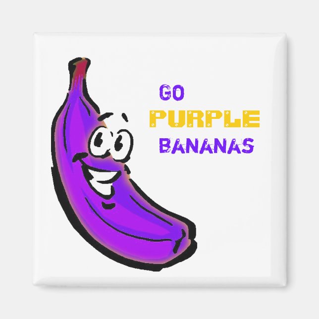 Go purple bananas! magnet (Front)