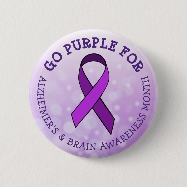 Go Purple for  Alzheimer's & Brain Awareness Month 6 Cm Round Badge (Front)