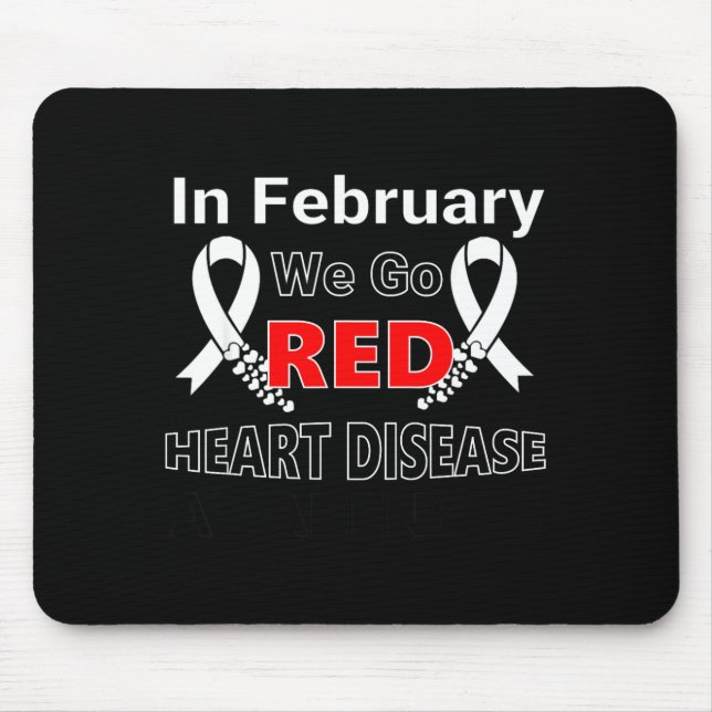 Go Red - American Heart Health Month Awareness In  Mouse Mat (Front)