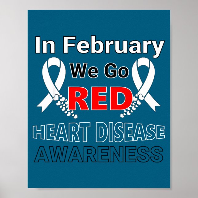 Go Red - American Heart Health Month Awareness In  Poster (Front)