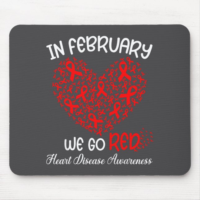 Go Red - American Heart Month Awareness In Februar Mouse Mat (Front)
