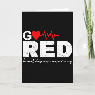 Go Red For Heart Disease Awareness Chd Wear Red He Card