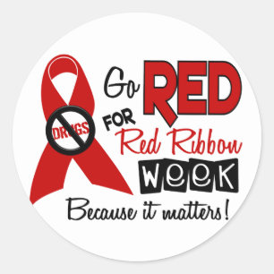 Go Red For Red Ribbon Week Classic Round Sticker