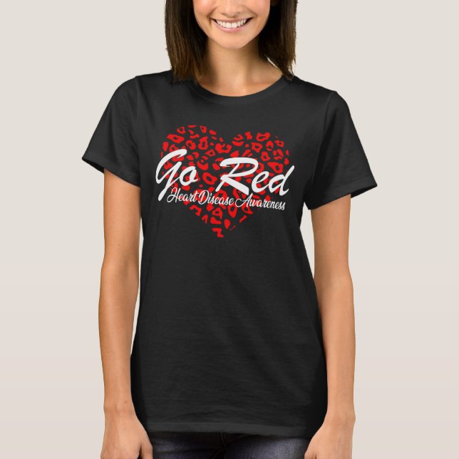 Go Red For Womens Heart Disease Awareness Month Le T-Shirt (Front)