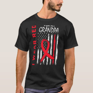 Go Red Grandpa Heart Disease Awareness American Fl T-Shirt