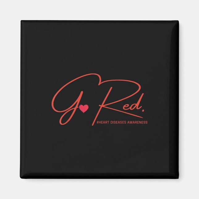 Go Red Heart Disease Awareness _1  Magnet (Front)