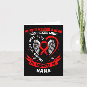 Go Red Heaven Needed A Hero God Picked My Nana Hea Card