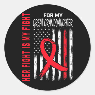 Go Red Her Fight Great Granddaughter Heart Disease Classic Round Sticker