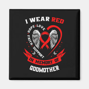 Go Red In Memory Of Godmother Heart Disease Awaren Magnet