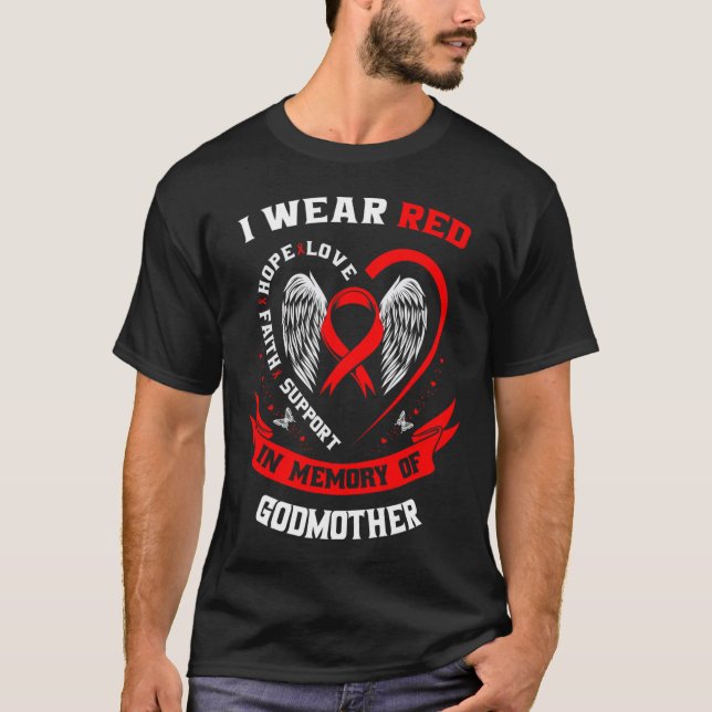 Go Red In Memory Of Godmother Heart Disease Awaren T-Shirt (Front)
