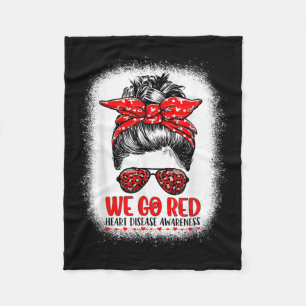 Go Red Messy Bun Women In February - Heart Disease Fleece Blanket